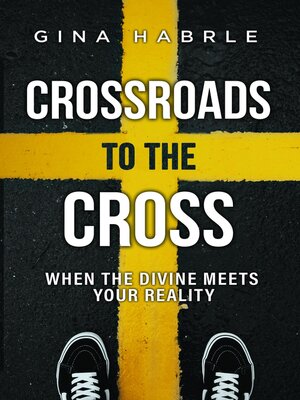 cover image of Crossroads to the Cross
